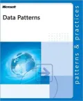 Data Patterns: Patterns & Practices