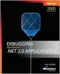 Debugging Microsoft .NET 2.0 Applications