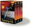 MCPD Self-Paced Training Kit (Exam 70-536, 70-528, 70-547) Microsoft.NET Framework Web Developer Core Requirements
