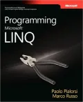 Programming Microsoft LINQ Developer Reference