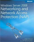 Windows Server 2008 Networking and Network Access Protection (NAP)