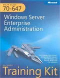 MCITP Self-Paced Training Kit (Exam 70-647): Windows Enterprise Administration