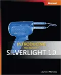 Introducing Microsoft Silverlight 1. 0