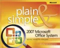 2007 Microsoft Office System Plain & Simple