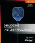 Debugging Microsoft .NET 2.0 Applications