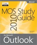 MOS 2010 Study Guide for Microsoft Outlook