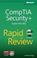 CompTIA Security+ Rapid Review (Exam SY0-301)