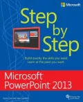 Microsoft PowerPoint 2013 Step by Step