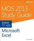 Mos 2013 Study Guide for Microsoft Excel
