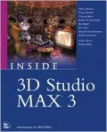 Inside 3D Studio MAX 3 (Volume 1)