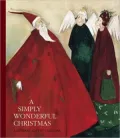 A Simply Wonderful Christmas: A Literary Advent Calendar