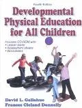 Developmental Physical Education for Today's Children