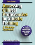 Assessing Clinical Proficiencies in Athletic Training: A Modular Approach