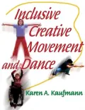 Inclusive Creative Movement and Dance
