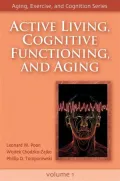 Active Living, Cognitive Functioning, and Aging