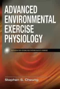 Advanced Environmental Exercise Physiology by Stephen Cheung — book cover