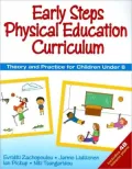 Early steps physical education Curriculum: Theory and Practice for Children Under 8