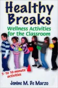 Healthy Breaks: Wellness Activities for the Classroom