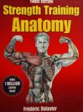 Strength Training Anatomy-3rd Edition