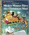 Mickey Mouse Flies the Christmas Mail
