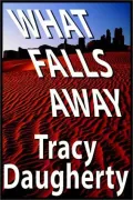 What Falls Away