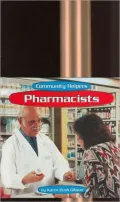 Pharmacists (Community Helpers Series)