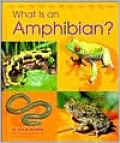 What Is an Amphibian?, Vol. 1