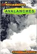 Avalanches (Natural Disasters Series)