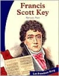 Francis Scott Key: Patriotic Poet