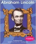 First Biographies: Abraham Lincoln
