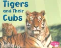 Tigers and Their Cubs