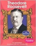 First Biographies: Theodore Roosevelt