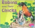 Robins and Their Chicks (Animal Offspring Series)