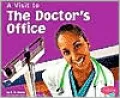 A Visit to the Doctor's Office