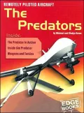 War Machines: Remotely Piloted Aircraft: The Predators
