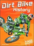 Dirt Bikes: Dirt Bike History