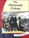 Let Freedom Ring!: The Plymouth Colony