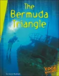 The Bermuda Triangle (The Unexplained Series)