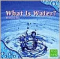 What Is Water?