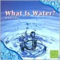 What Is Water?