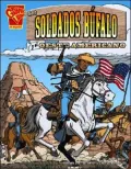 Los Soldados De Bufalo Y El Oeste Americano/the Buffalo Soldiers And the American West