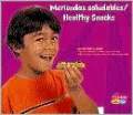 Meriendas Saludables