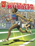 Wilma Rudolph: Olympic Track Star