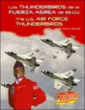 Los Thunderbirds de la Fuerza A'rea de EE.UU. (The U.S. Air Force Thunderbirds)