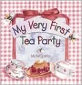 My Very First Tea Party