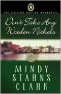 Don'T Take Any Wooden Nickels