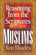 Reasoning from the Scriptures with Muslims
