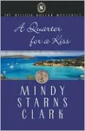 A Quarter For A Kiss