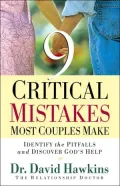 9 Critical Mistakes Most Couples Make by David Hawkins — book cover