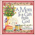 A Mom Is a Gift from God